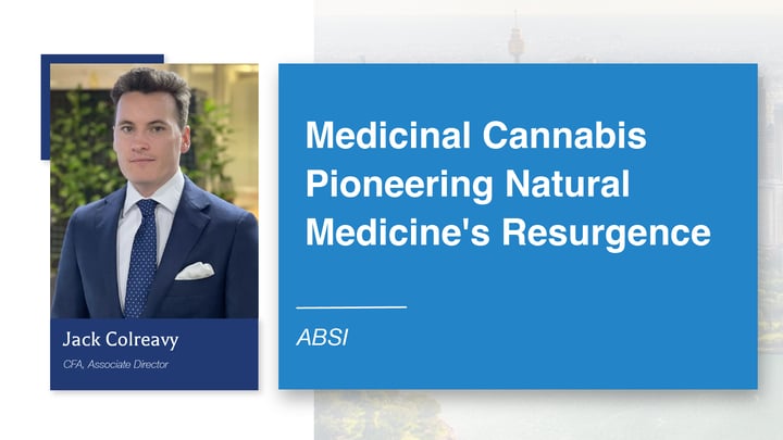 ABSI -&nbsp;Medicinal Cannabis Pioneering Natural Medicine's Resurgence