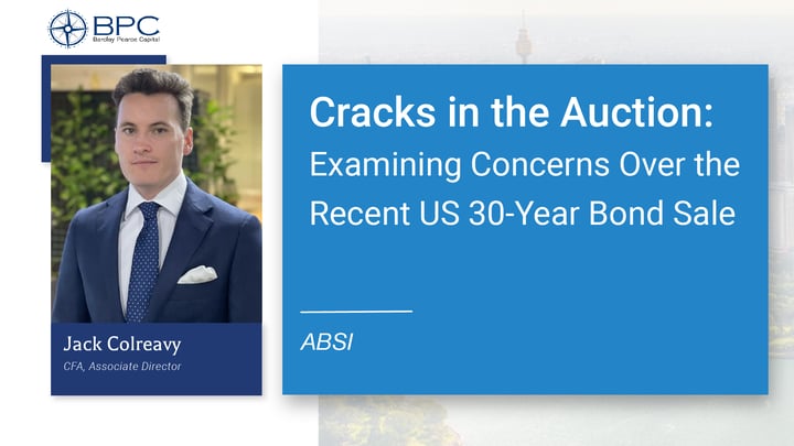 ABSI -&nbsp;Cracks in the Auction:Examining Concerns Over the Recent US 30-Year Bond Sale