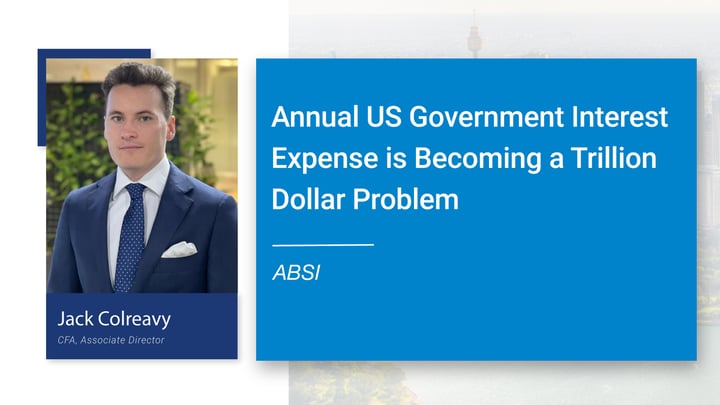 ABSI -&nbsp;Annual US Government Interest Expense is Becoming a Trillion Dollar Problem