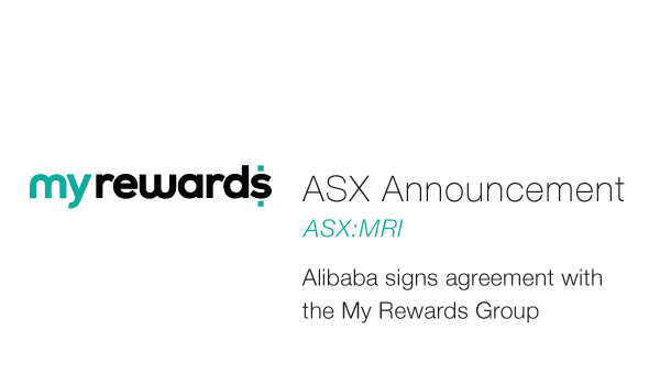 My Rewards International (ASX:MRI) - Agreement Signed With Alibaba