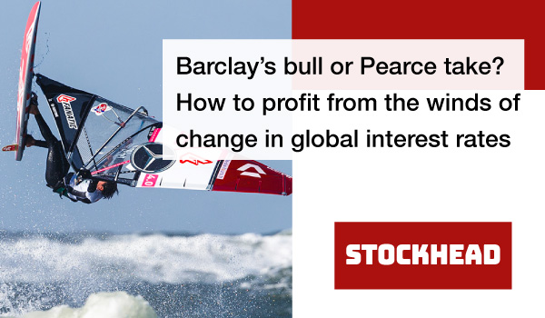 How to profit from the winds of change in global interest rates
