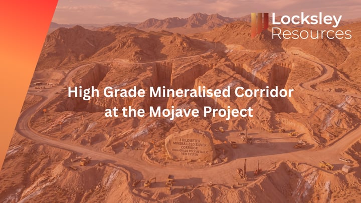 Locksley Resources (ASX:LKY): Locksley identifies high-grade mineralised silver corridor at the Mojave Project