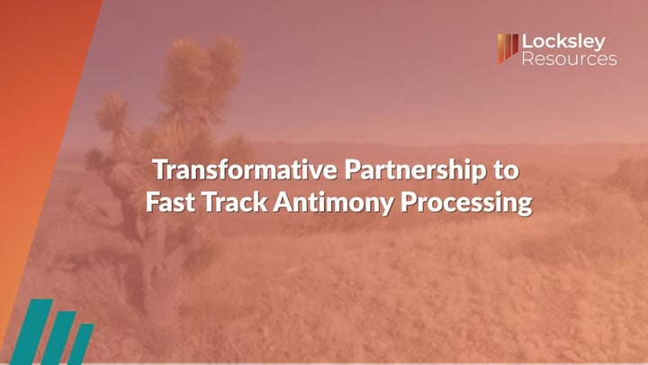 Locksley Resources (ASX:LKY): Transformative Partnership to Fast Track Antimony Processing