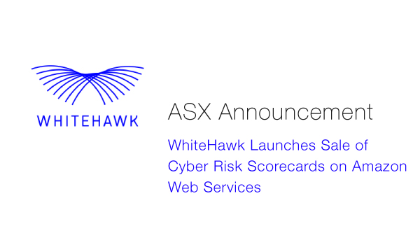 Whitehawk Ltd (ASX:WHK) Cyber Risk Scorecards on AWS Marketplace