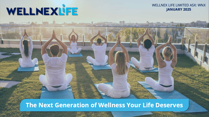 Wellnex Life (ASX:WNX): Investor Presentation - 30.01.25