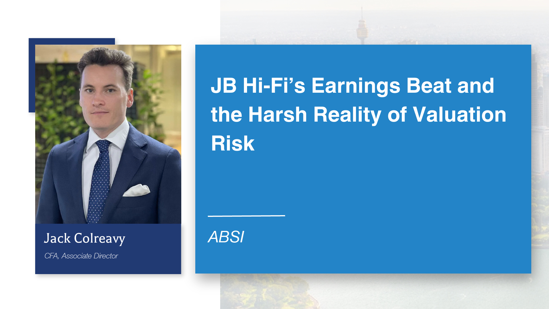 ABSI - JB Hi-Fi’s Earnings Beat and the Harsh Reality of Valuation Risk