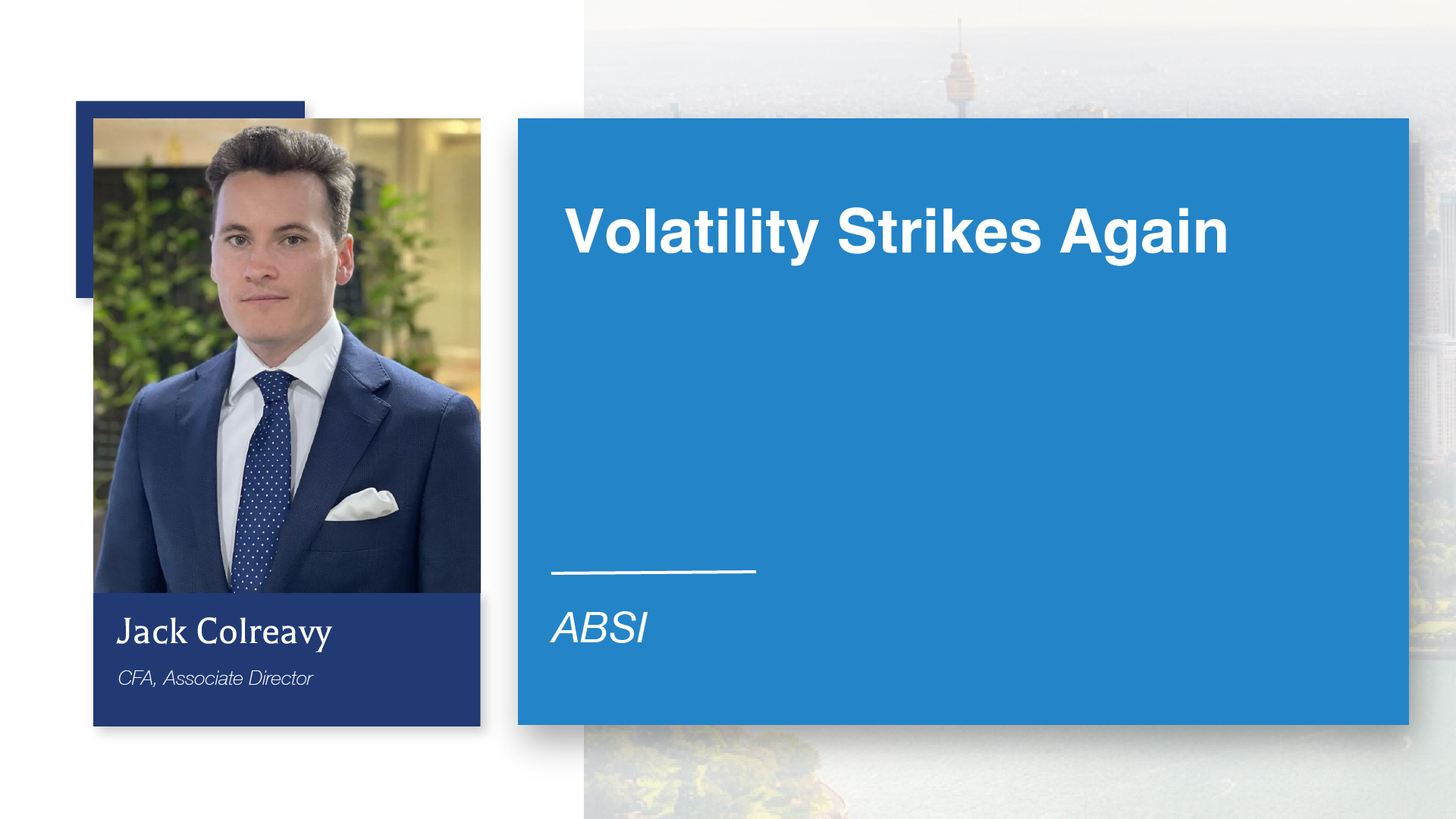 ABSI - Volatility Strikes Again