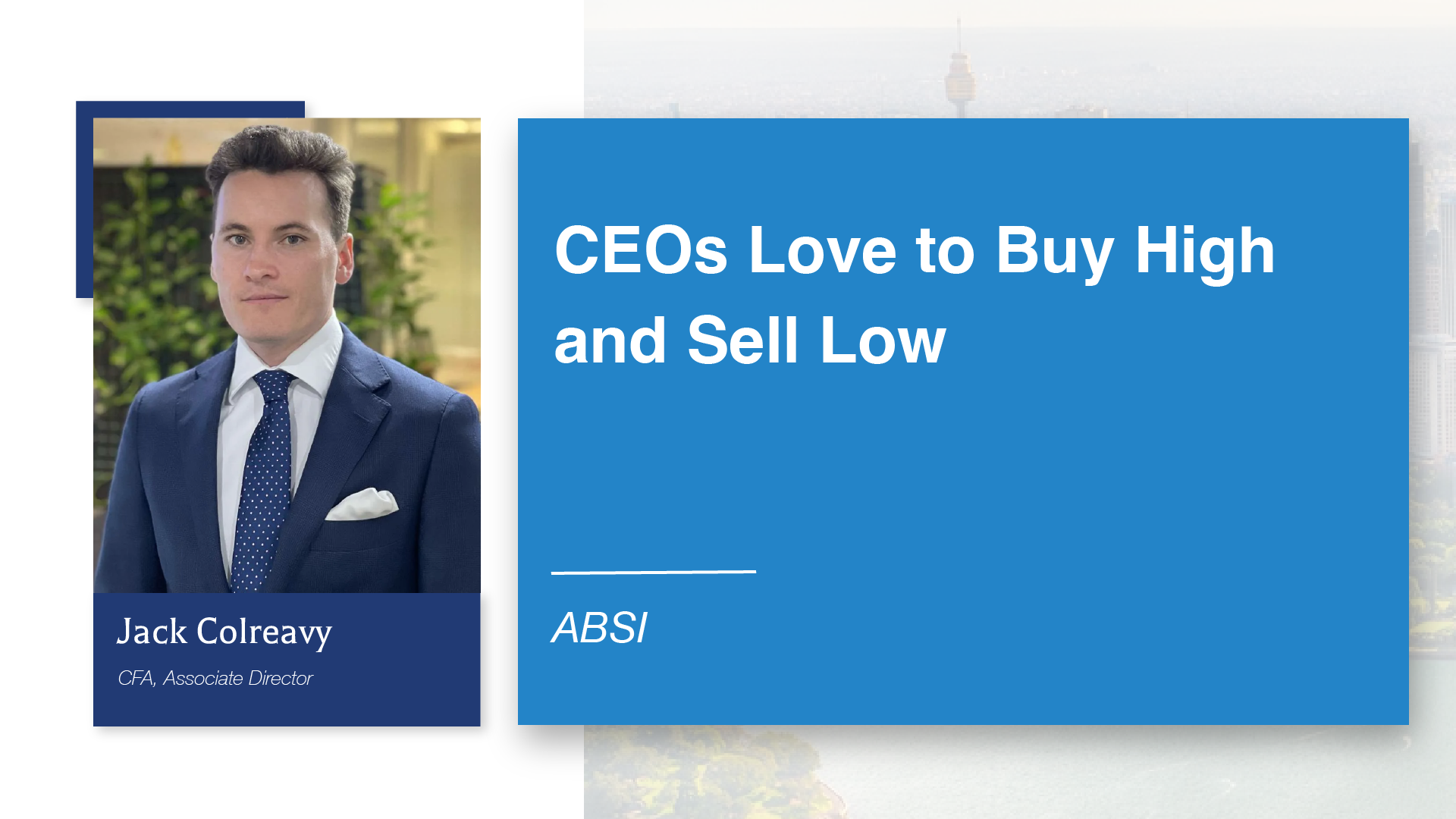 ABSI - CEOs Love to Buy High and Sell Low