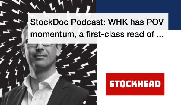 StockDoc-Podcast--WHK-has-POV--momentum,-a-first-class-read-of-thumb