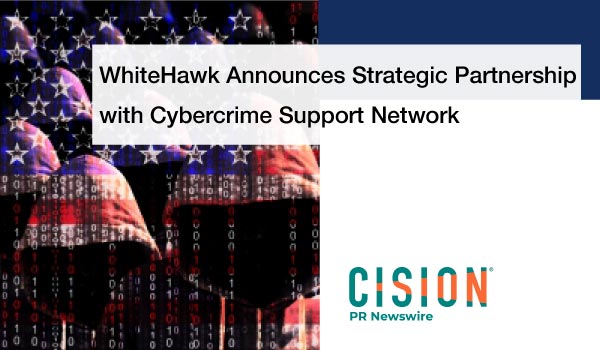 WhiteHawk-Announces-Strategic-Partnership-with-Cybercrime-Support-Network-thumb
